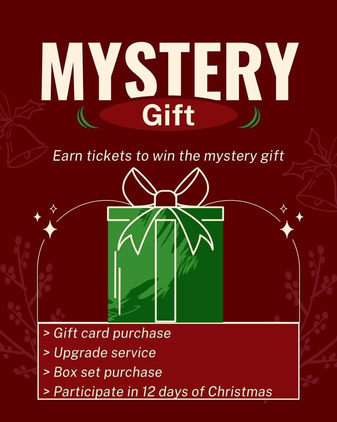 Mystery gift promotion with a list of ways to earn tickets for a mystery gift.