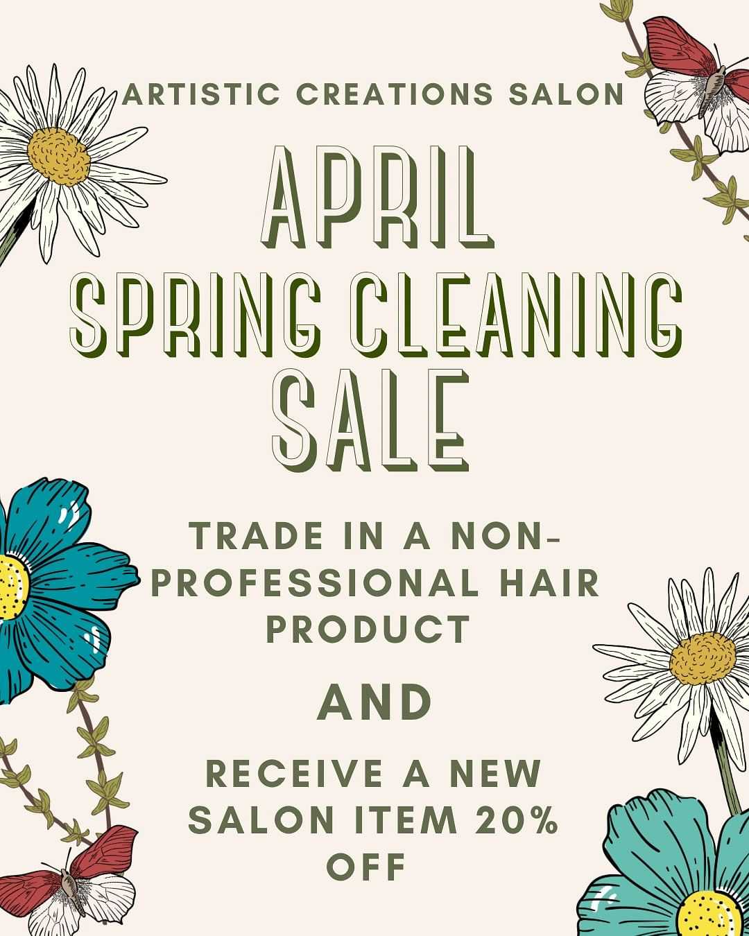 Hair salon spring sale: trade non-professional hair product for 20% off new salon item.